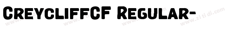 CreycliffCF Regular字体转换 CreycliffCF Regular字体转换